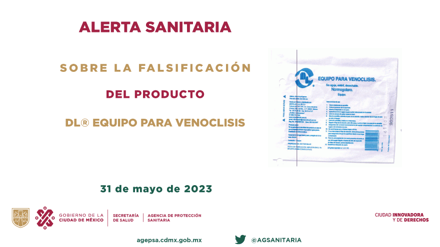 ALERTA SANITARIA SOBRE LA FALSIFICACIÓN DEL PRODUCTO DL® EQUIPO PARA VENOCLISIS