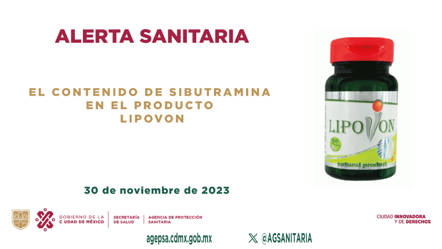 ALERTA SANITARIA SOBRE EL CONTENIDO DE SIBUTRAMINA EN EL PRODUCTO LIPOVON