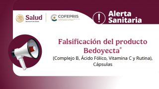 Alerta Sanitaria: Falsificación del producto Bedoyecta®